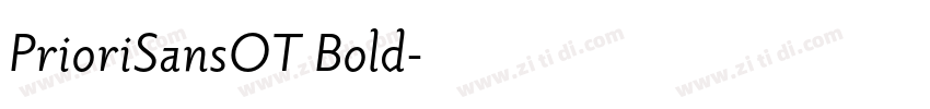 PrioriSansOT Bold字体转换